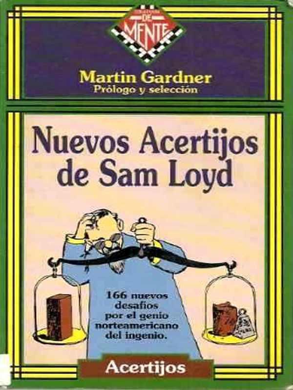 Nuevos Acertijos de Sam Loyd - Martin Gardner