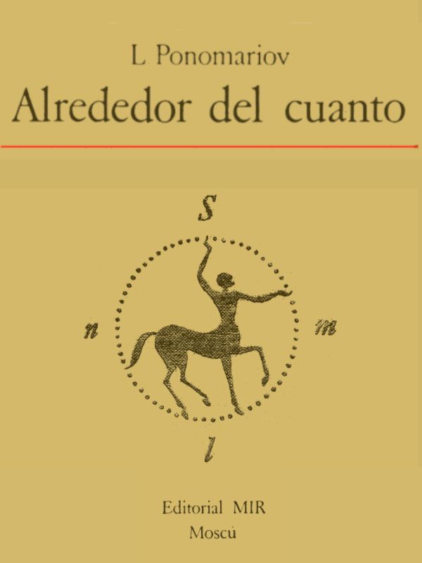 Alrededor del cuanto - L. Ponomariov