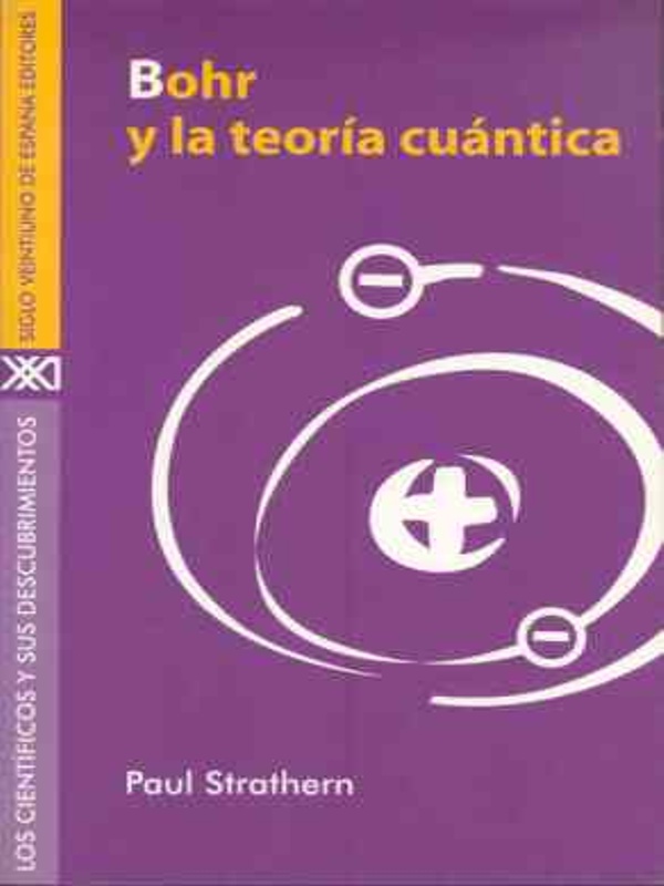 Bohr y la teoria cuantica - Paul Strathern