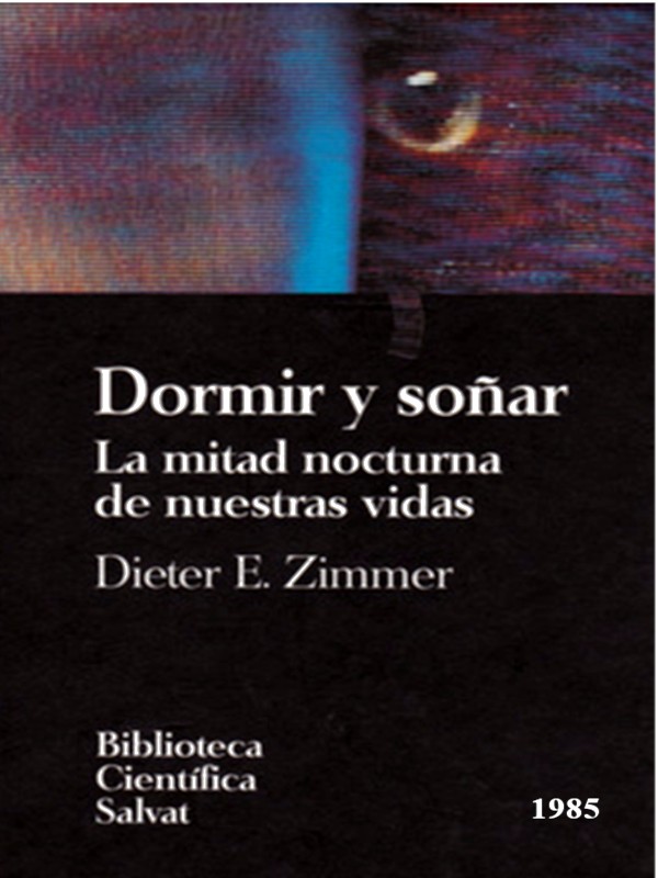 Dormir y soñar - Dieter Zimmer