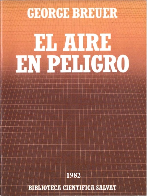 El aire en peligro - George Breuer