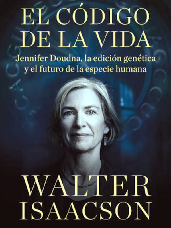 El código de la vida - Walter Isaacson