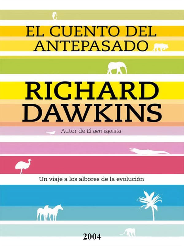 El cuento del antepasado - Richard Dawkins