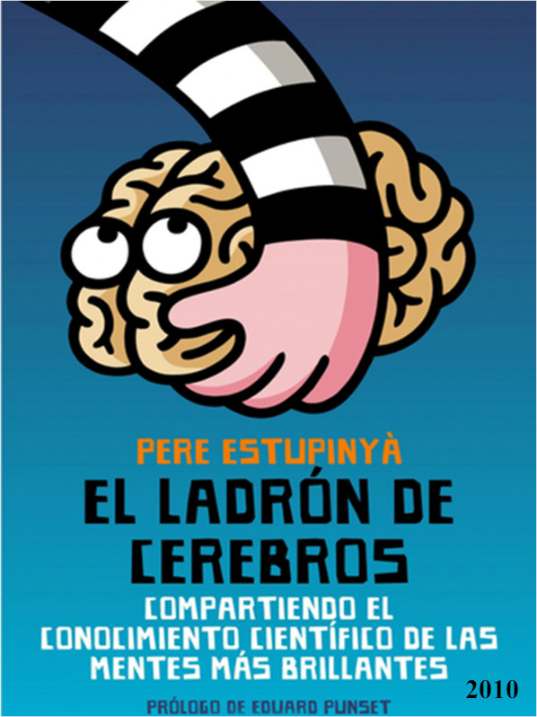 El ladrón de cerebros - Pere Estupinyà