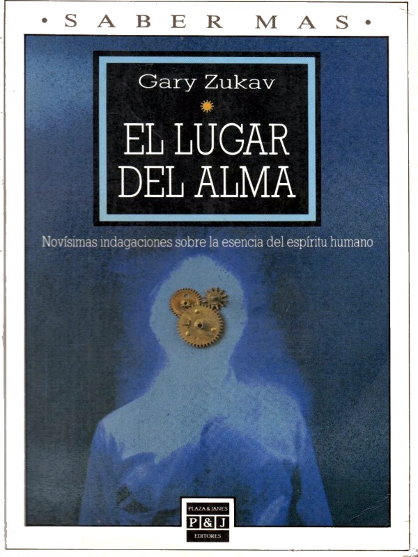 El lugar del alma - Gary Zukav