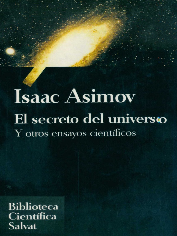 El Secreto del Universo - Isaac Asimov