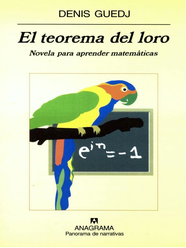 El teorema del loro - Denis Guedj