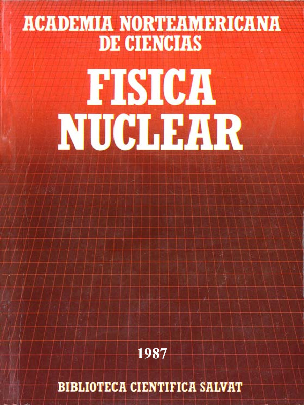 Física nuclear - Academia Norteamericana de Ciencias