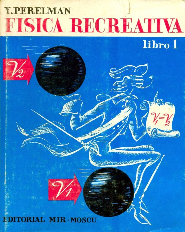 Física recreativa I - Yakov Perelman