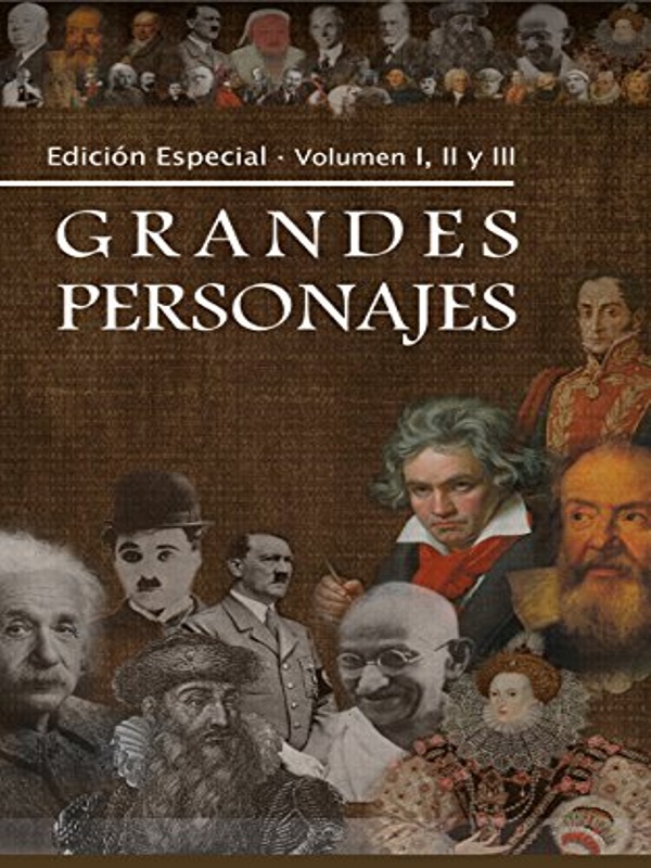 Grandes personajes - Varios Autores