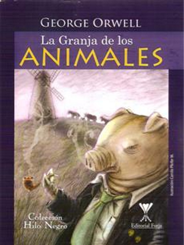 La Granja de los Animales - George Orwell