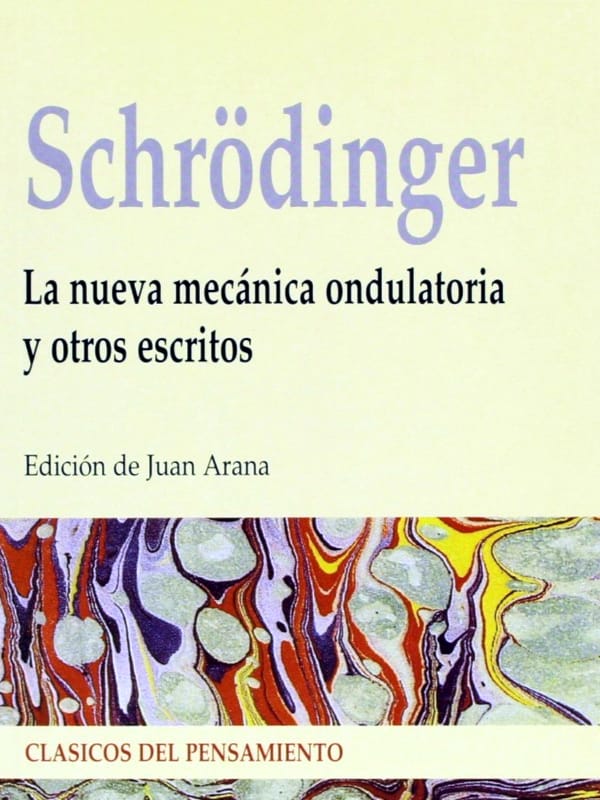 La nueva mecanica ondulatoria - Erwin Schrödinger
