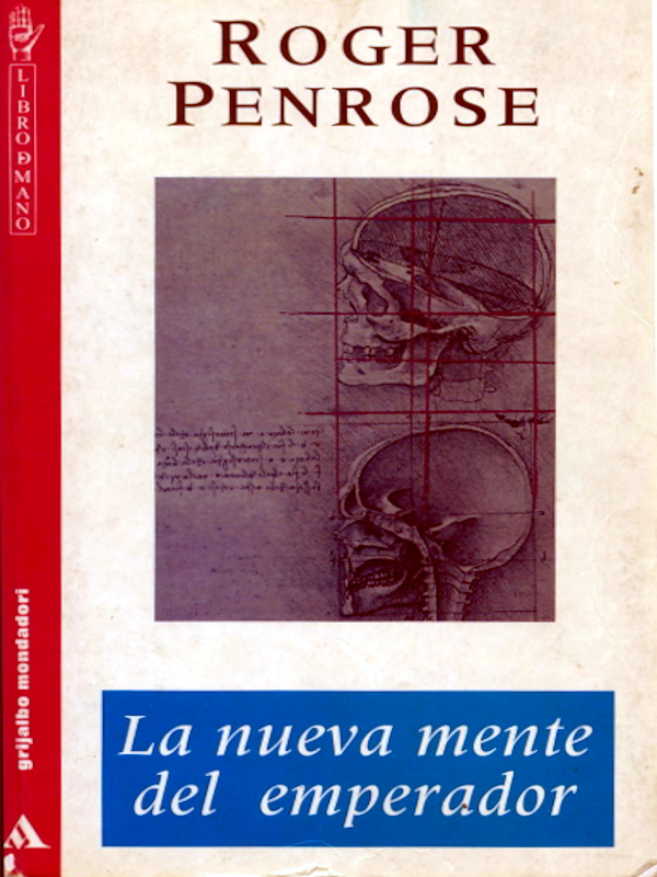 La nueva mente del emperador - Roger Penrose