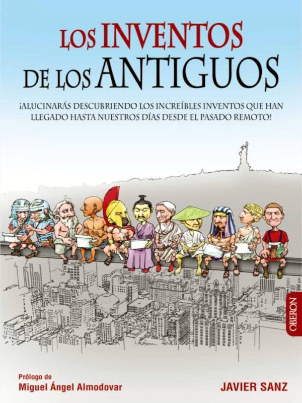 Los inventos de los antiguos - Javier Sanz