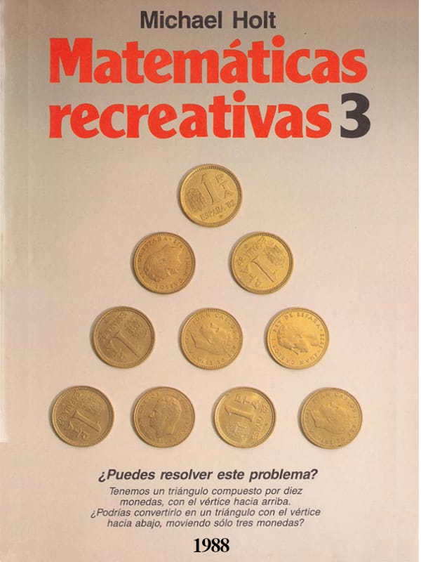 Matemáticas recreativas 3 - Michael Holt