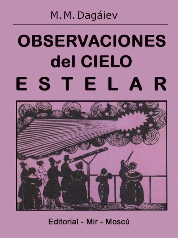 Observaciones del cielo estelar - M. M. Dagáiev