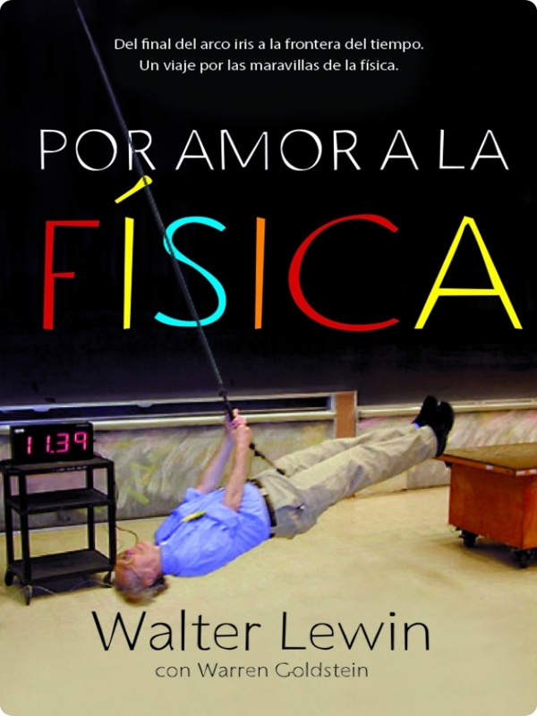 Por amor a la física - Walter Lewin