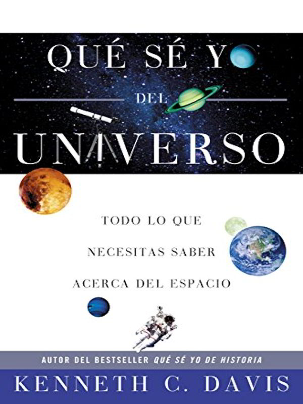 Qué sé yo del universo - Kenneth Davis