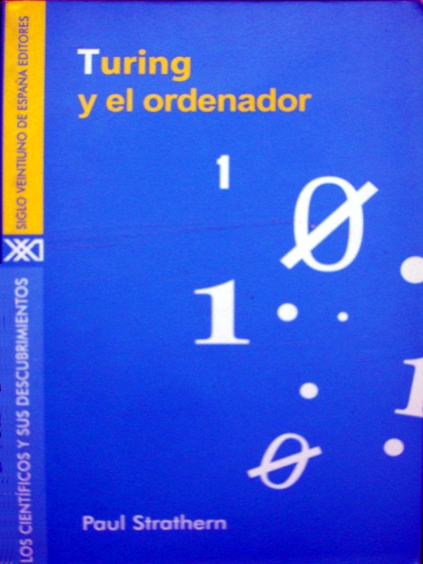 Turing y el ordenador - Paul Strathern